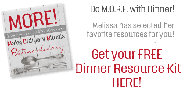 Do M.O.R.E with Dinner, from Melissa Joy Dobbins, MS, RDN, CDE